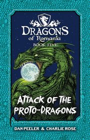 Attack Of The Proto-Dragons, Peeler DW