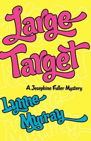 Large Target, Murray Lynne