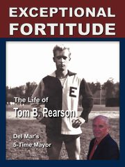 Exceptional Fortitude, Pearson Tom B.