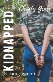 Kidnapped Entanglement, Grace Christy