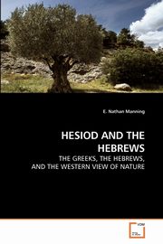 HESIOD AND THE HEBREWS, Manning E. Nathan