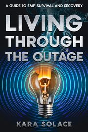 Living Through the Outage, Solace Kara