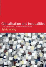 Globalization and Inequalities, Walby Sylvia