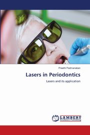 Lasers in Periodontics, Padmanaban Preethi