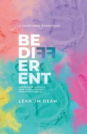 Be Different, Dean Leah J M