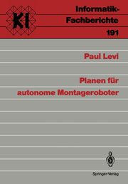 Planen fr autonome Montageroboter, Levi Paul