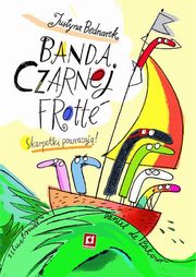 Banda czarnej frotte, Bednarek Justyna