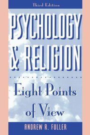 ksiazka tytu: Psychology and Religion autor: Fuller Andrew Reid