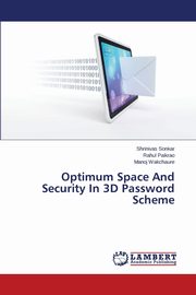 Optimum Space And Security In 3D Password Scheme, Sonkar Shrinivas
