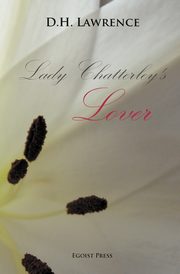 Lady Chatterley's Lover, Lawrence D. H.