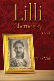Lilli Chernofsky, Vida Nina
