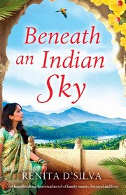 Beneath an Indian Sky, D'Silva Renita