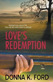 Love's Redemption, Ford Donna K.