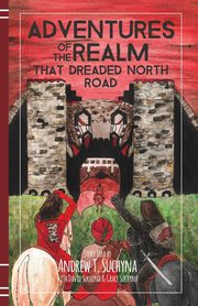 That Dreaded North Road, Suchyna Andrew T.