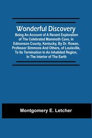 Wonderful Discovery, Letcher Montgomery E.