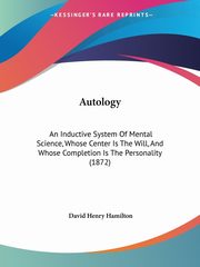 Autology, Hamilton David Henry