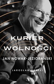 Kurier wolnoci Jan Nowak-Jezioraski, Kurski Jarosaw