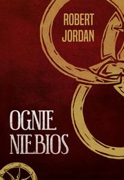 ksiazka tytu: Ognie niebios autor: Jordan Robert