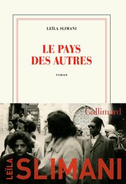 Pays des autres, Slimani Leila
