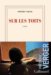 Sur les toits, Verger Frederic