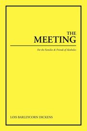 ksiazka tytu: The Meeting autor: Dickens Lois Barleycorn