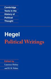 G.W.F. Hegel--Political Writings, Hegel Georg Wilhelm Friedrich