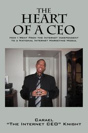 The Heart of a CEO, Knight Carael 