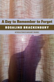 A Day to Remember to Forget, Brackenbury Rosalind