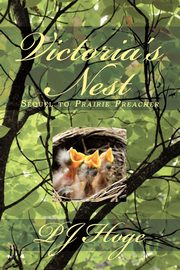 Victoria's Nest, Hoge P. J.