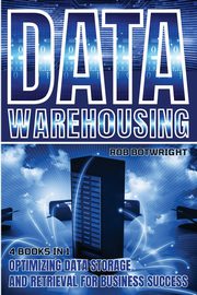 Data Warehousing, Botwright Rob