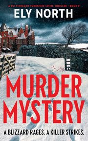Murder Mystery, North Ely