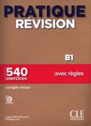 Pratique Rvision - Niveau B1 - Livre + Corrigs + Audio tlchargeable, Liria Philippe, Bentifraouine Jugurta