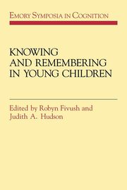 ksiazka tytu: Knowing and Remembering in Young Children autor: 