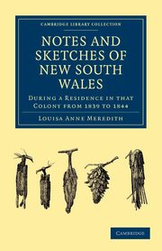 Notes and Sketches of New South Wales, Meredith Louisa Anne