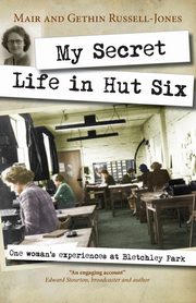 My Secret Life in Hut Six, Russell-Jones Mair