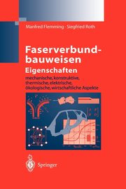 Faserverbundbauweisen Eigenschaften, Flemming Manfred