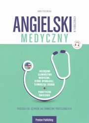Angielski medyczny w tumaczeniach, Podlewska Anna