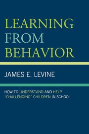 ksiazka tytu: Learning from Behavior autor: Levine James E.