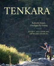 Tenkara, Kelleher Kevin