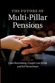 The Future of Multi-Pillar Pensions, 