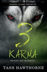 Karma 3, Tash Hawthorne