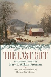 Last Gift, Smith Thomas Ruys