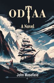 Odtaa A Novel, Masefield John