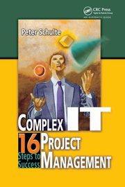 Complex IT Project Management, Schulte Peter
