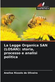 La Legge Organica SAN (LOSAN), Rizzolo de Oliveira Anelise
