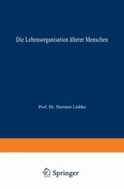 Die Lebensorganisation lterer Menschen, Brockmann Hilke