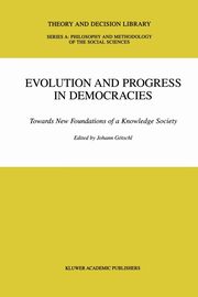 Evolution and Progress in Democracies, 