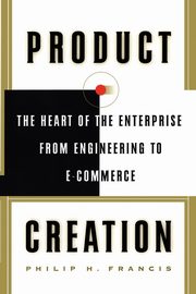 Product Creation, Francis Philip H.