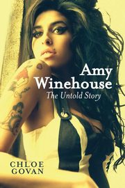 Amy Winehouse - The Untold Story, Govan Chloe