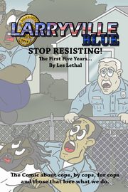 Larryville Blue, Lethal Les